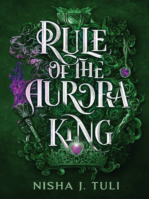 Title details for Rule of the Aurora King by Nisha J. Tuli - Wait list